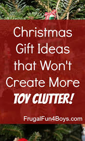 Christmas Gift Ideas For A Clutter Free Christmas Frugal Fun For