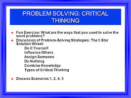 Critical Thinking and Problem Solving              