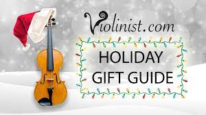 the 2023 violinist com holiday gift guide