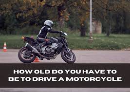 drive a motorcycle