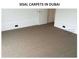 ppt sisal carpets in dubai powerpoint