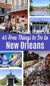 45 free things to do in new orleans