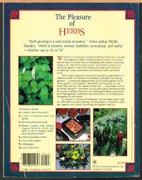 Pleasure Of Herbs A Month By Month Guide To Growing Using