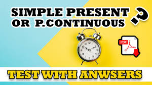 simple present or present continuous