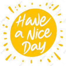 have a nice day png image have a nice