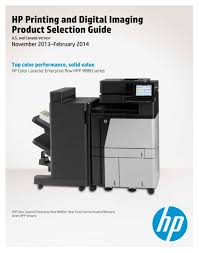 Printer is a necessity that now is to be used to do printing in the office or at home and also. Hp Printing And Digital Imaging Products Selection Guide