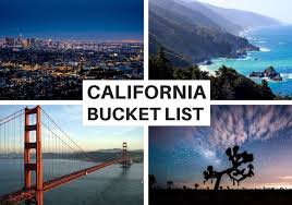 california bucket list 35 best places