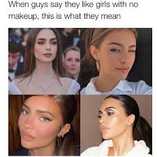 guys say they like s with no makeup