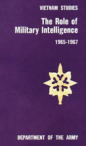 The Role Of Military Intelligence 1965 1967