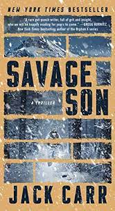 Danny jack carr is a former navy seal and series list: Savage Son A Thriller Terminal List Book 3 English Edition Ebook Carr Jack Amazon De Kindle Shop