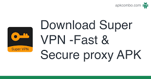 Sé el primero en dejar tu opinión! Super Vpn Fast Secure Proxy Apk 1 8 3 Android App Download