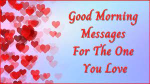 good morning love messages for your