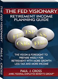 Csrs Retirement Planning Guide Plans Visionary E2 80 94