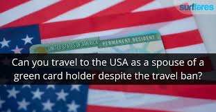 usa as a spouse of a green card holder