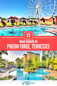 17 best hotels in pigeon forge tn for