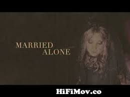 Sunny Sweeney - Married Alone (feat. Vince Gill) [Official Lyric Video]  from sani lin vid Watch Video - HiFiMov.co