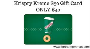 Fri, aug 27, 2021, 4:00pm edt Krispy Kreme 50 Gift Card Only 40
