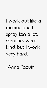 Anna Paquin Quotes. QuotesGram via Relatably.com
