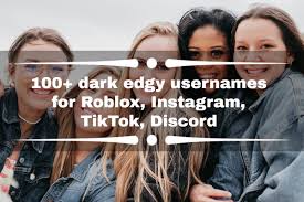100 dark edgy usernames for roblox