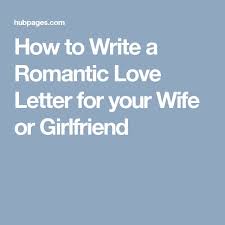 Love Proposal Letter for Girlfriend Pinterest