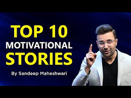 top 10 motivational stories by