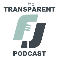 The Transparent Podcast
