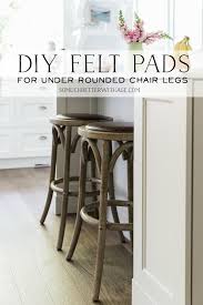 diy felt pads for under rounded chair