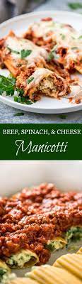 beef spinach and cheese manicotti