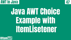 java awt choice exle with