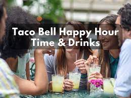 Taco Bell Happy Hour Menu 2023 gambar png