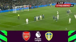 Arsenal vs Leeds United LIVE