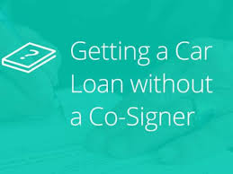 car loan without a co signer