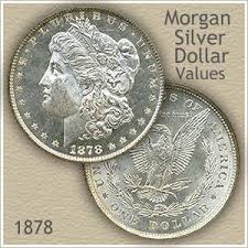 1878 Morgan Silver Dollar Value Discover Their Worth