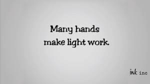 Many Hands Make Light Work