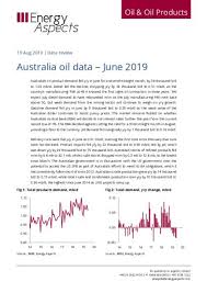 Australia Oil Data June 2019 Energy Aspects