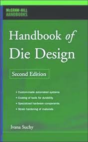 Pdf Handbook Of Die Design 2nd Edition Francisco Fonseca