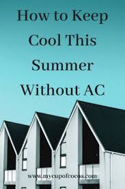 how to keep cool without ac this summer