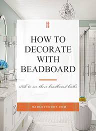9 beadboard bathroom design ideas