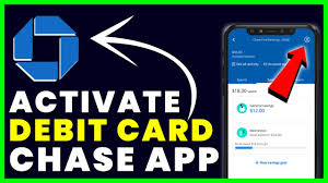 how to activate chase debit card on app