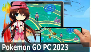pokemon go pc 2023 step by step guide