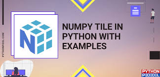 numpy tile in python with exles