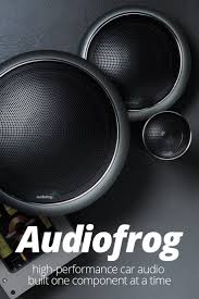 Audiofrog Designs Each Component For Superior Power Handling