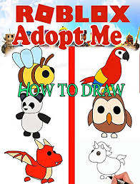 This even pertains to pets, but netting even the most common pet for no charge does take some. How To Draw Roblox Adopt Me Characters Step By Step Drawings For Kids And People Kindle Edition By Niternal Bengake Children Kindle Ebooks Amazon Com