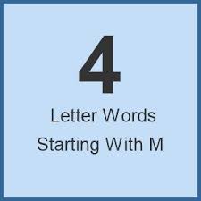 4 letter words starting with m word