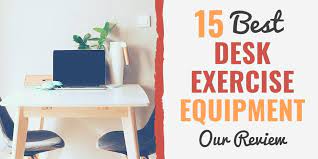 Also referred to as deskercise, using this equipment will help you stay in shape and keep your body healthy despite the fact that you are confined to your desk all day long. 15 Best Desk Exercise Equipment Top Picks For 2021