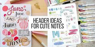 fun header ideas for cute notes