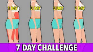 7 day challenge lose belly thigh fat