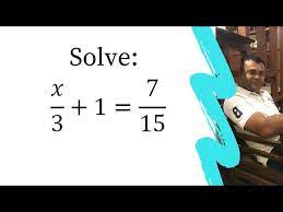 Solve X 3 1 7 15
