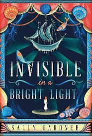 invisible in a bright light by sally