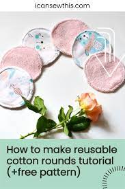make reusable cotton rounds tutorial